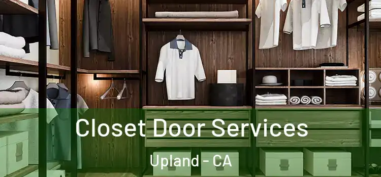 Closet Door Services Upland - CA